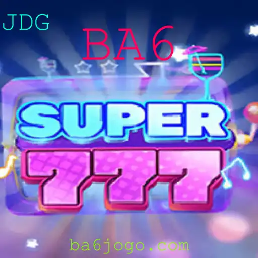 Super777: Descubra as Regras e a Emoção do Jogo com a Chave BA6